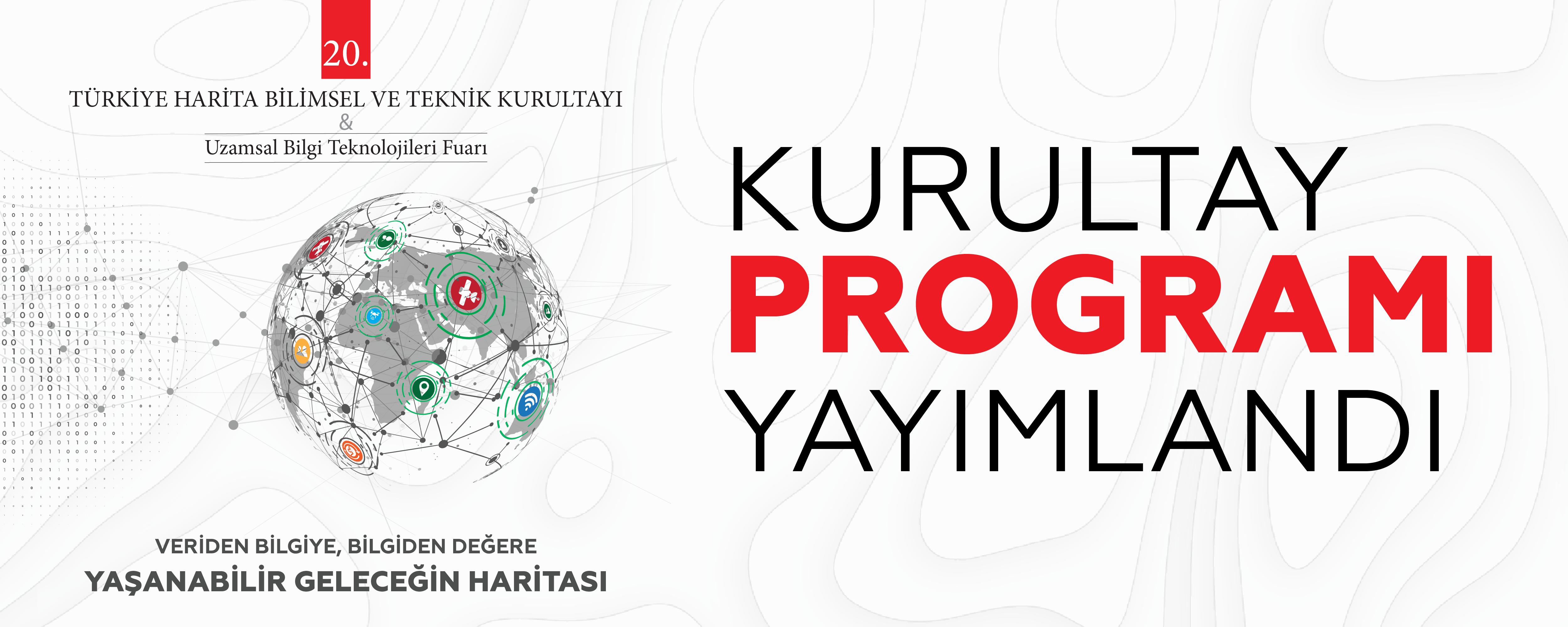 20. Türkiye Harita Bilimsel ve Teknik Kurultayı Programı Yayımlandı